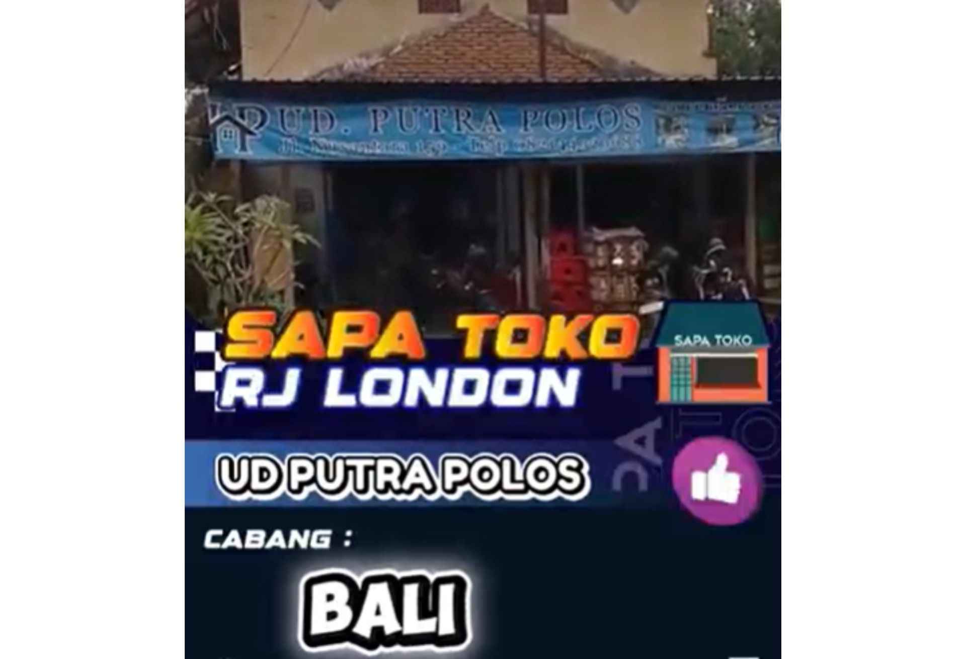 UD Putra Polos Bali, Cari Produk RJ di Bali ke Toko Ini Saja | Sapa Toko RJ London